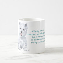 Westie Wisdom - Family Dynamics Mugs