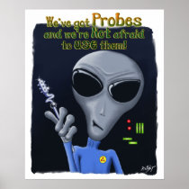 We've got Probes Poster