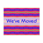 We've Moved bright pink blue postcards