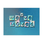We've Moved postcards