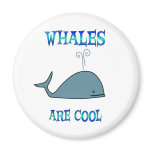 Whales are Cool magnets