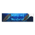 Whales are Wonderful Bumper Sticker