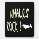 Whales Rock! Mousepad