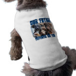 What About Us?  Dog T-Shirt pet clothing