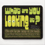 What are you looking at? Christian purity mousepad