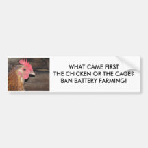 WHAT CAME FIRST #2... BUMPER STICKER
