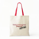 What do I like the most about Vampires? bags