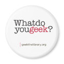What do you geek? magnets