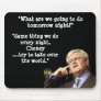 What do you want to do tommorrow? mousepads