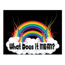 WHAT DOES IT MEAN? DOUBLE RAINBOW POST CARD