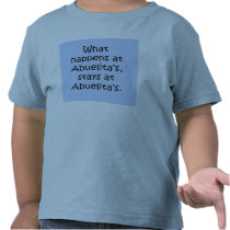 What happens at Abuelita's Tshirt