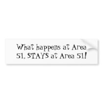 What happens at Area 51, STAYS at Area 51