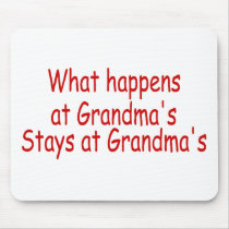 What Happens At Grandmas, Stays At Grandmas