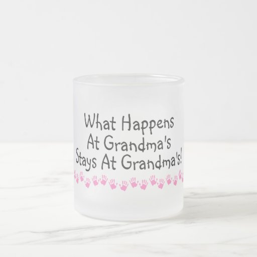 What Happens At Grandmas Stays At Grandmas Mug