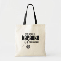 What Happens at Karaoke Tote Bag