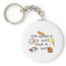 What Happens at My Aunt's STAYS at My Aunt&ap Key Chains