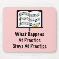 What Happens At Practice Pink Mousepad