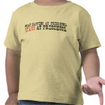 What Happens at Preschool Stays at Preschool t-shirts