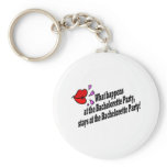 What Happens At The Bachelorette Party... keychains