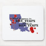 What Happens in Bon Temps mousepads