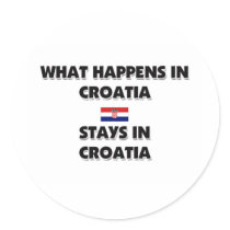 What Happens In CROATIA Stays There stickers