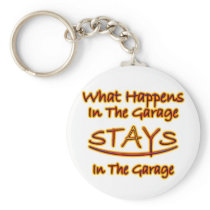 What Happens in Garage Stays..bright letters