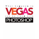 What Happens in Vegas Can Be Fixed with Photoshop t-shirts