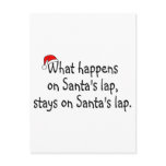 What Happens On Santas Lap Stays On Santas Lap 2 Post Card