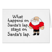 What Happens On Santas Lap Stays On Santas Lap Card