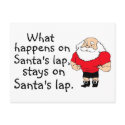 What Happens On Santas Lap Stays On Santas Lap postcards