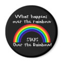 What Happens Over The Rainbow... magnets