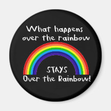 What Happens Over The Rainbow... Refrigerator Magnets