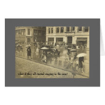 what if they all started singing in the rain? greeting cards