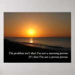 What is good about seeing you this morning? [L] posters