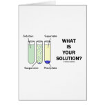 What Is Your Solution? (Chemistry Humour) cards