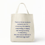 What made you think I cared? bags