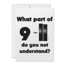 What part of 9-11 do you not understand? invites