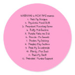 What PMS means! stickers