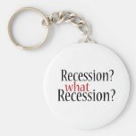 What Recession? Keychains