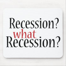 What Recession?