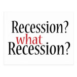What Recession? Post Card