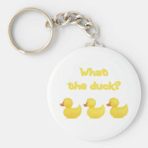 What the Duck? Key Chain