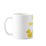 What the Duck? mugs