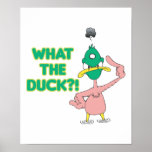 What the Duck posters
