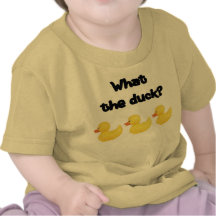 What the Duck Tee Shirt