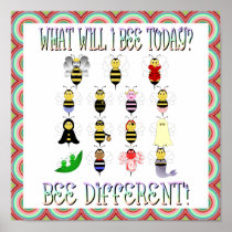 What Will I Bee Today Poster