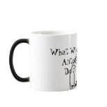 What Would Anton Do? Coffee Mug
