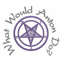 What Would Anton Do?{W/Baphomet}