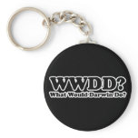 What would Darwin Do? keychains