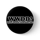 What would Dawkins Do? buttons